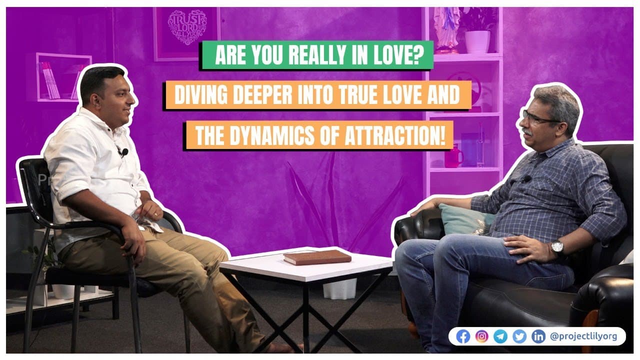 Are you really in love? | Diving deeper into true love and the dynamics of attraction